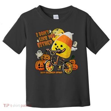 Halloween Costume Team Candy Corn I DonT Like You Either Toddler T-Shirt