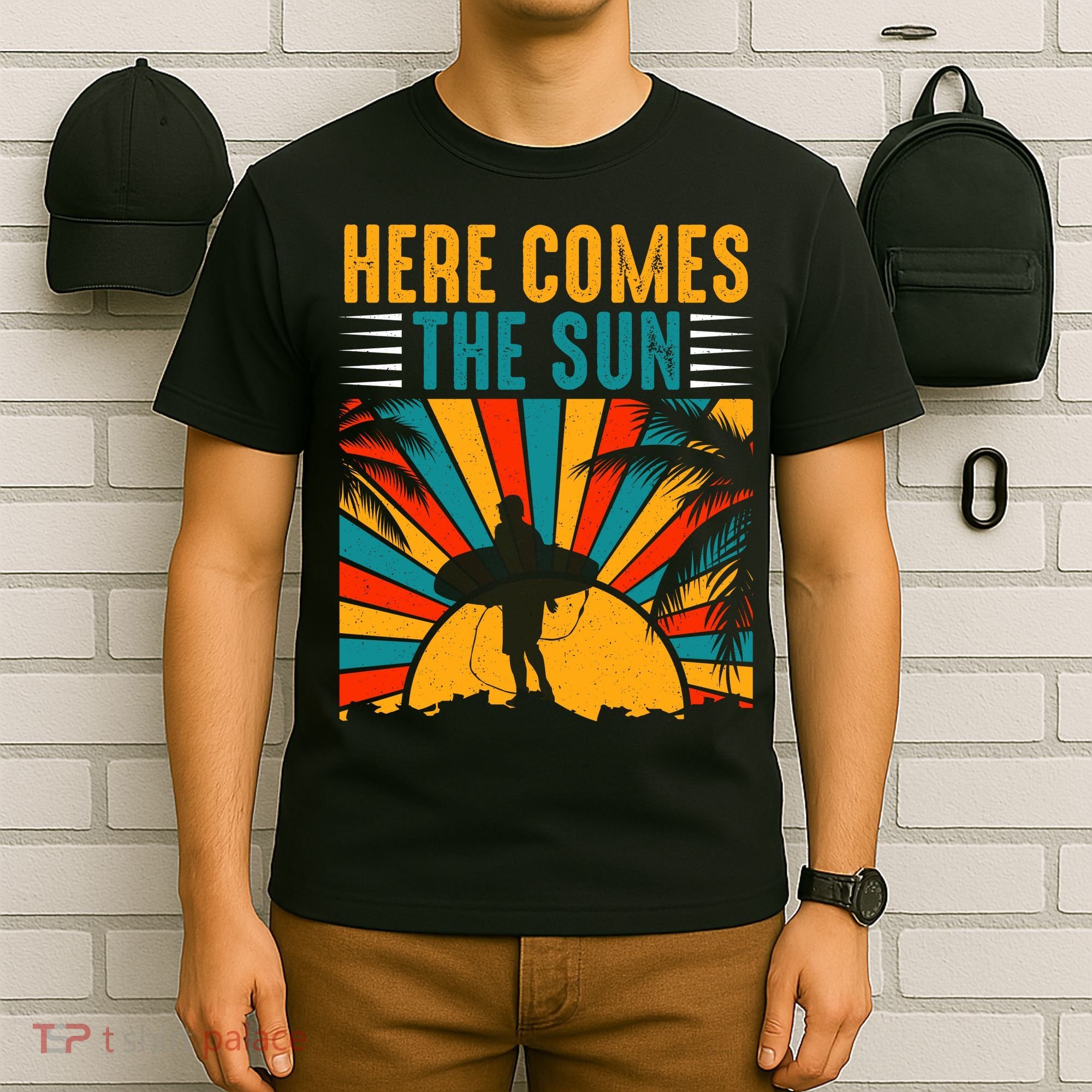 Here Comes The Sun | Surfing Summer Surf Surfer Gift T-Shirt