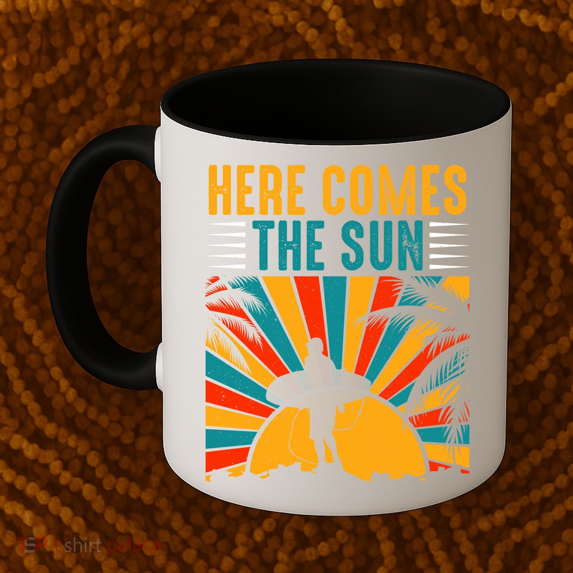 Here Comes The Sun | Surfing Summer Surf Surfer Gift Coffee Mug