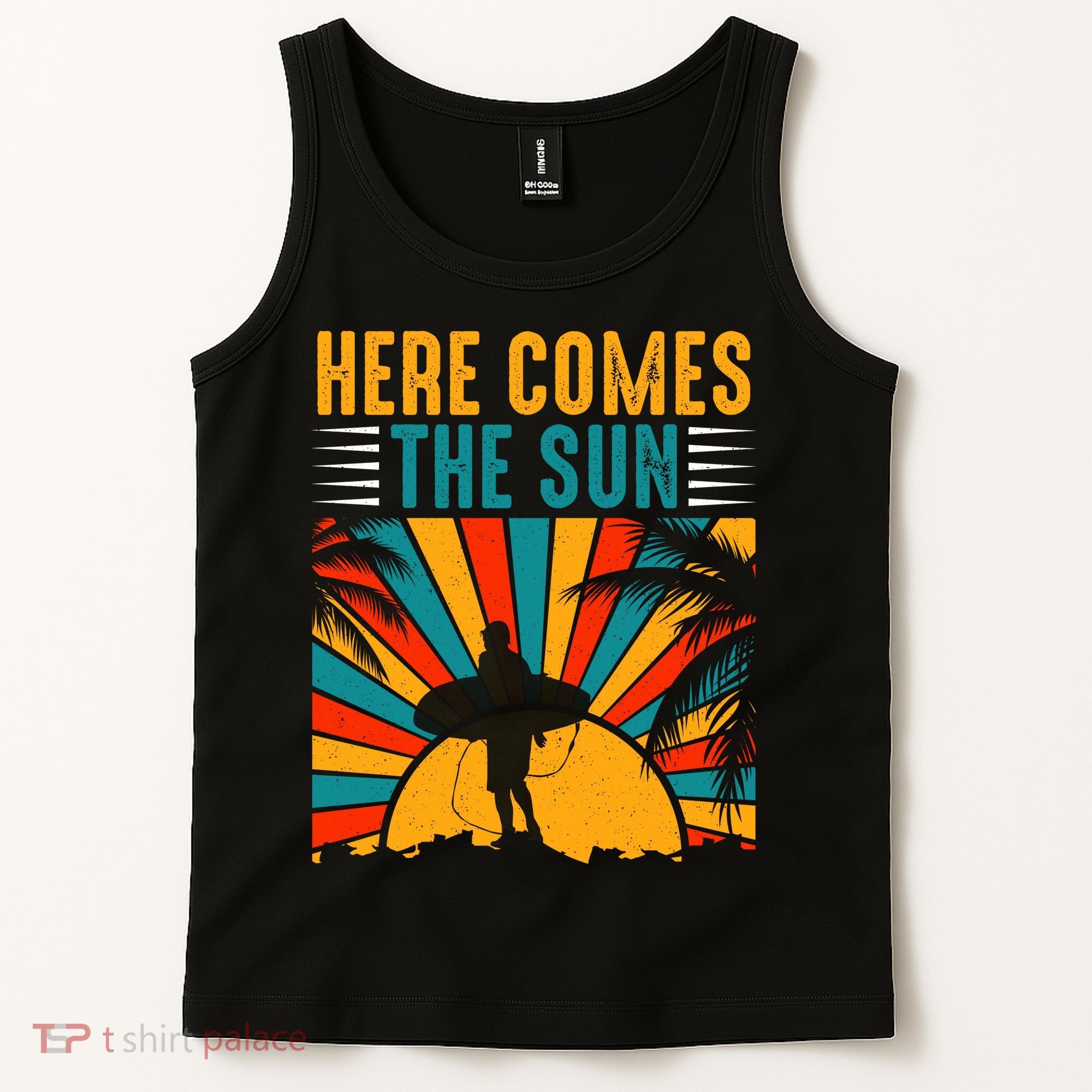 Here Comes The Sun | Surfing Summer Surf Surfer Gift Tank Top
