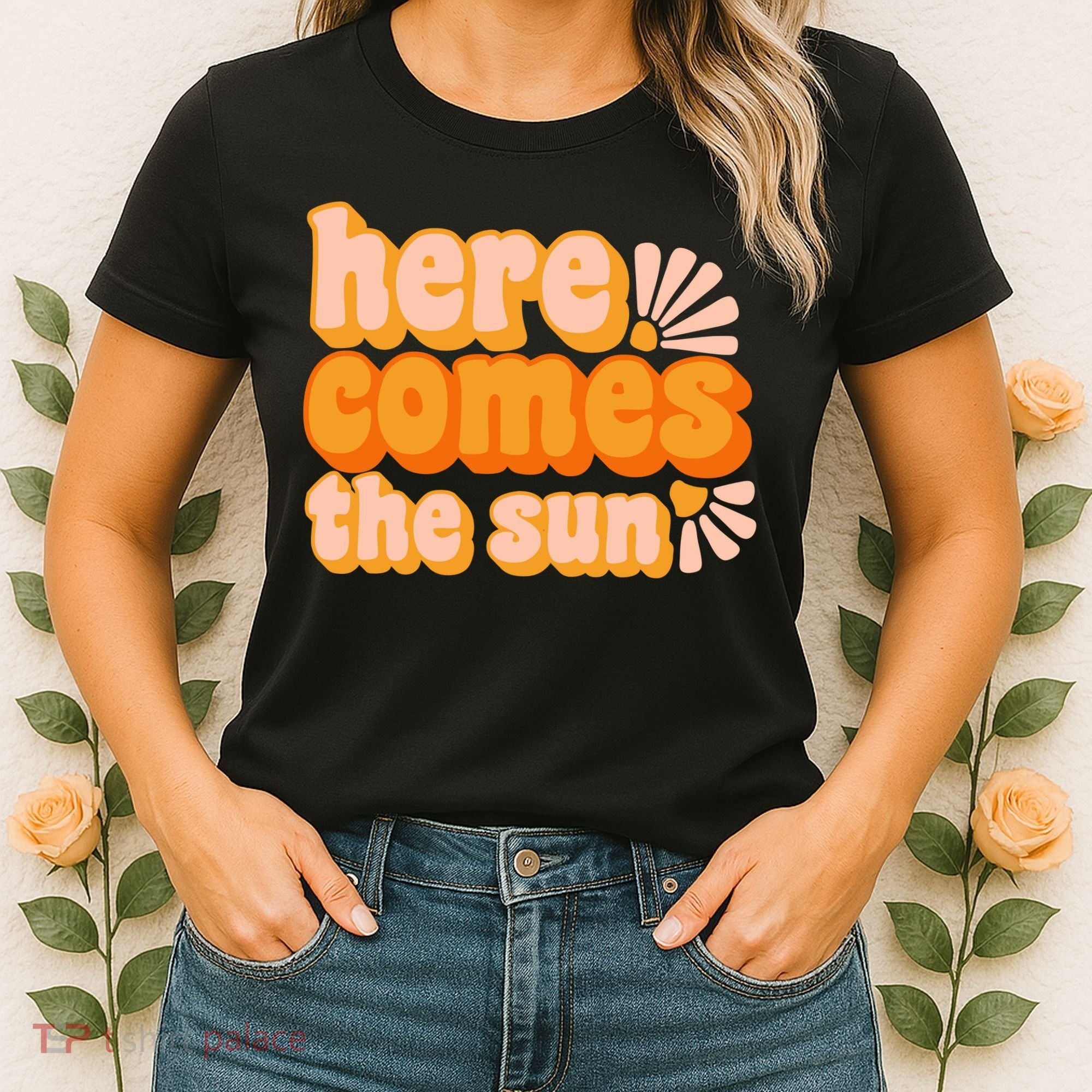 Here Comes The Sun Summer Vibes Women's T-Shirt