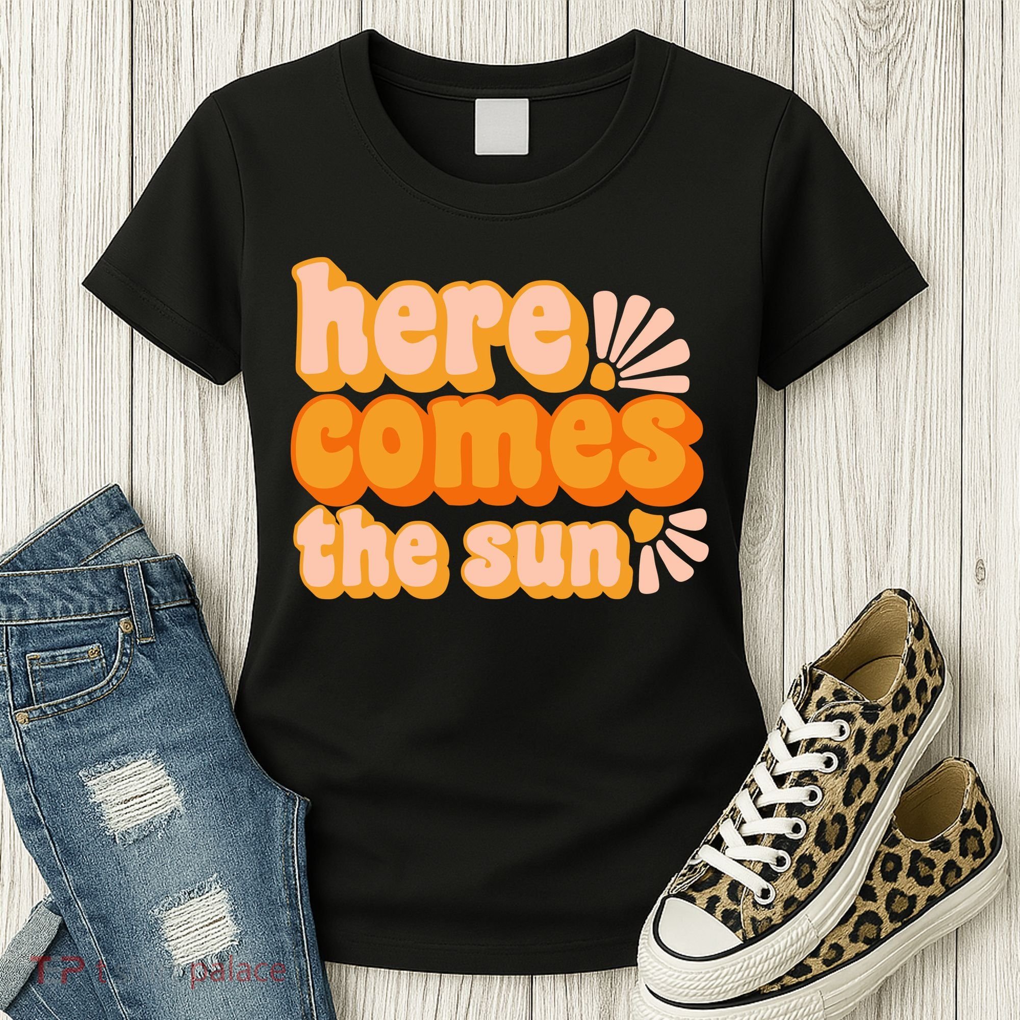 Here Comes The Sun Summer Vibes Women's T-Shirt