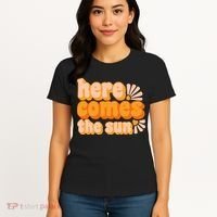 Here Comes The Sun Summer Vibes Women's T-Shirt thumb 4