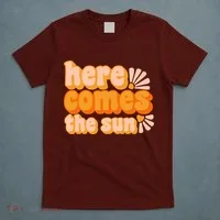 Here Comes The Sun Summer Vibes T-Shirt thumb 5