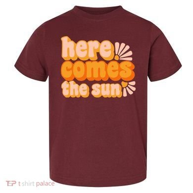 Here Comes The Sun Summer Vibes Toddler T-Shirt