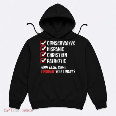 Hispanic Conservative Trigger Hoodie
