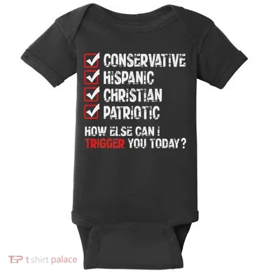 Hispanic Conservative Trigger Baby Bodysuit