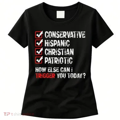 Hispanic Conservative Trigger Women's T-Shirt