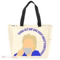 Hillary Clinton Turns Out She Was Right About Everything Tote Bag thumb 0