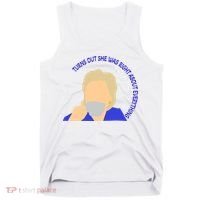 Hillary Clinton Turns Out She Was Right About Everything Tank Top thumb 0