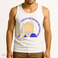 Hillary Clinton Turns Out She Was Right About Everything Tank Top thumb 3