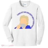 Hillary Clinton Turns Out She Was Right About Everything Kids Long Sleeve Shirt thumb 0