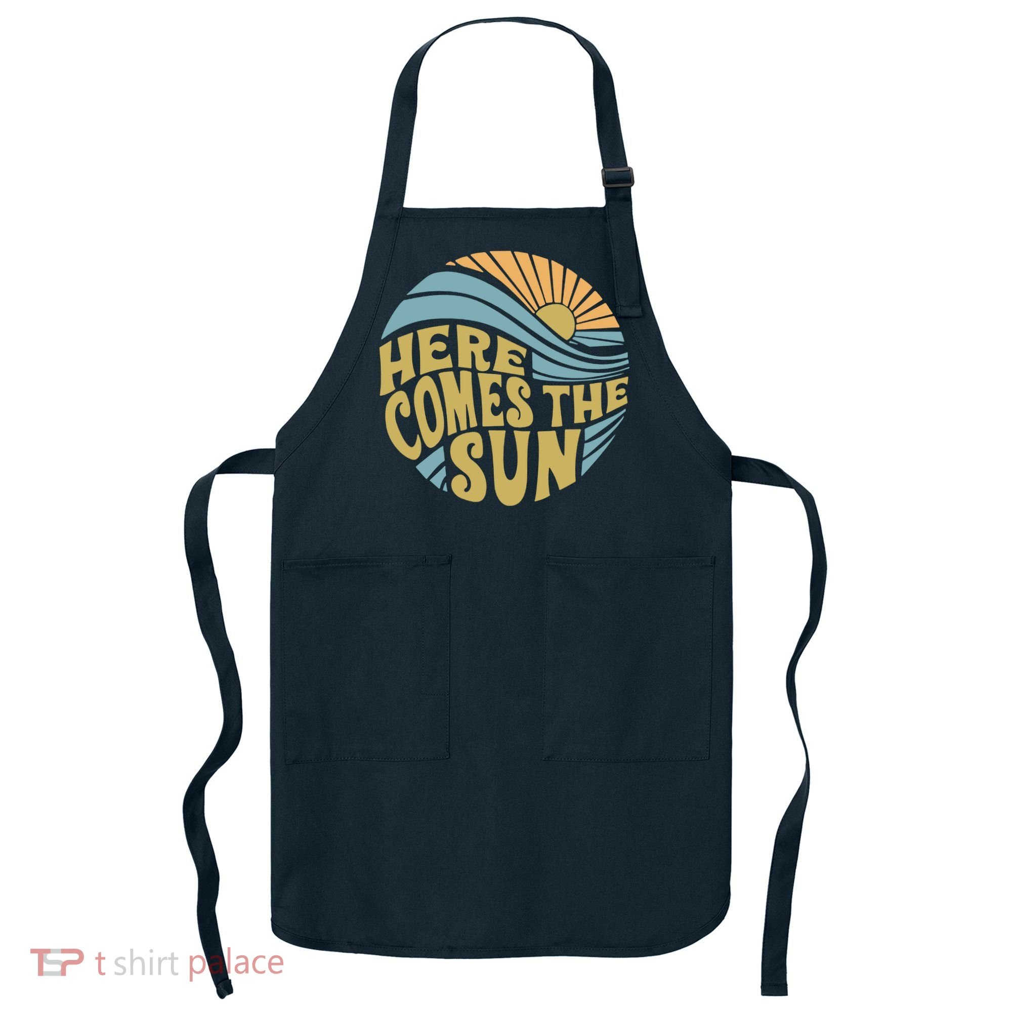 Here Comes The Sun Apron