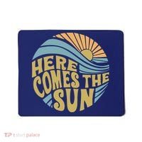 Here Comes The Sun Mousepad thumb 0