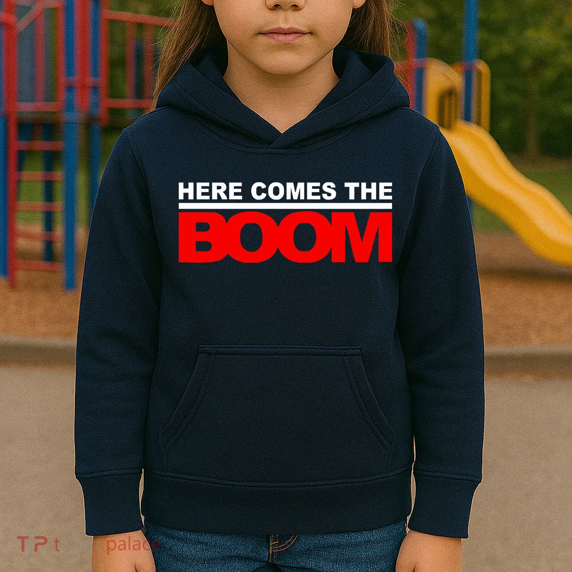 Here Comes The Boom Kids Hoodie