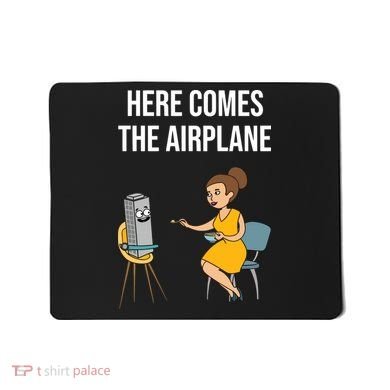 Here Comes The Airplane Mousepad