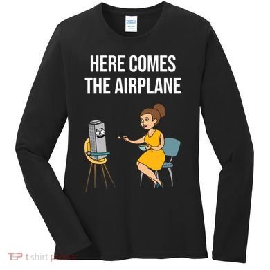 Here Comes The Airplane Women's Long Sleeve Shirt
