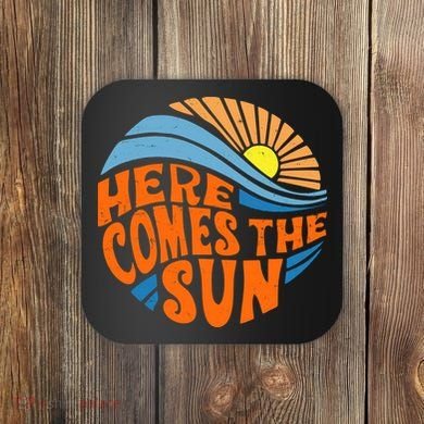 Here Comes The Sun Retro Summer Coaster