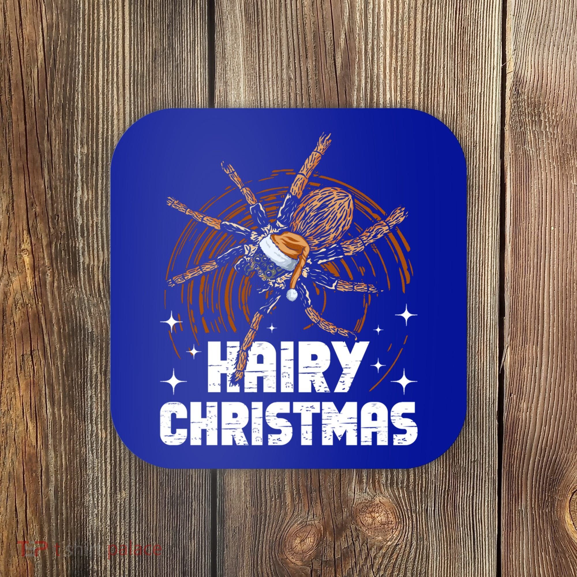 Hairy Christmas Tarantula Owner Cute Gift Coaster