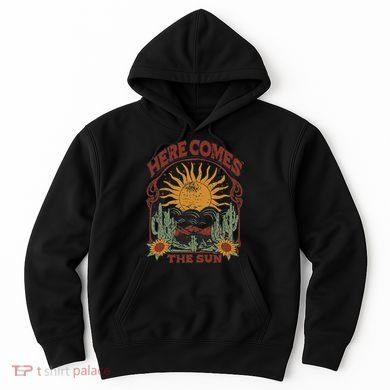 Here Comes The Sun Hoodie