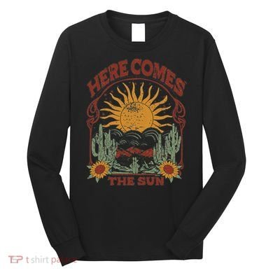 Here Comes The Sun Long Sleeve Shirt