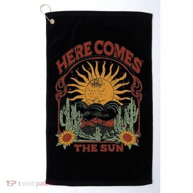 Here Comes The Sun Golf Towel