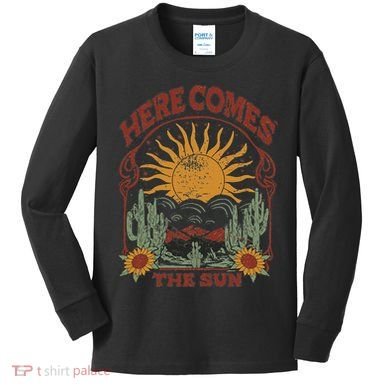 Here Comes The Sun Kids Long Sleeve Shirt