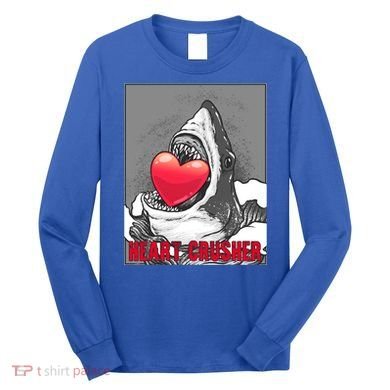 Heart Crusher Valentine's Day Shark Lover Cute Gift Long Sleeve Shirt