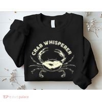 Hunter Crab Whisperer Crabbing Hunting Fishing Ocean Beach Sweatshirt thumb 2