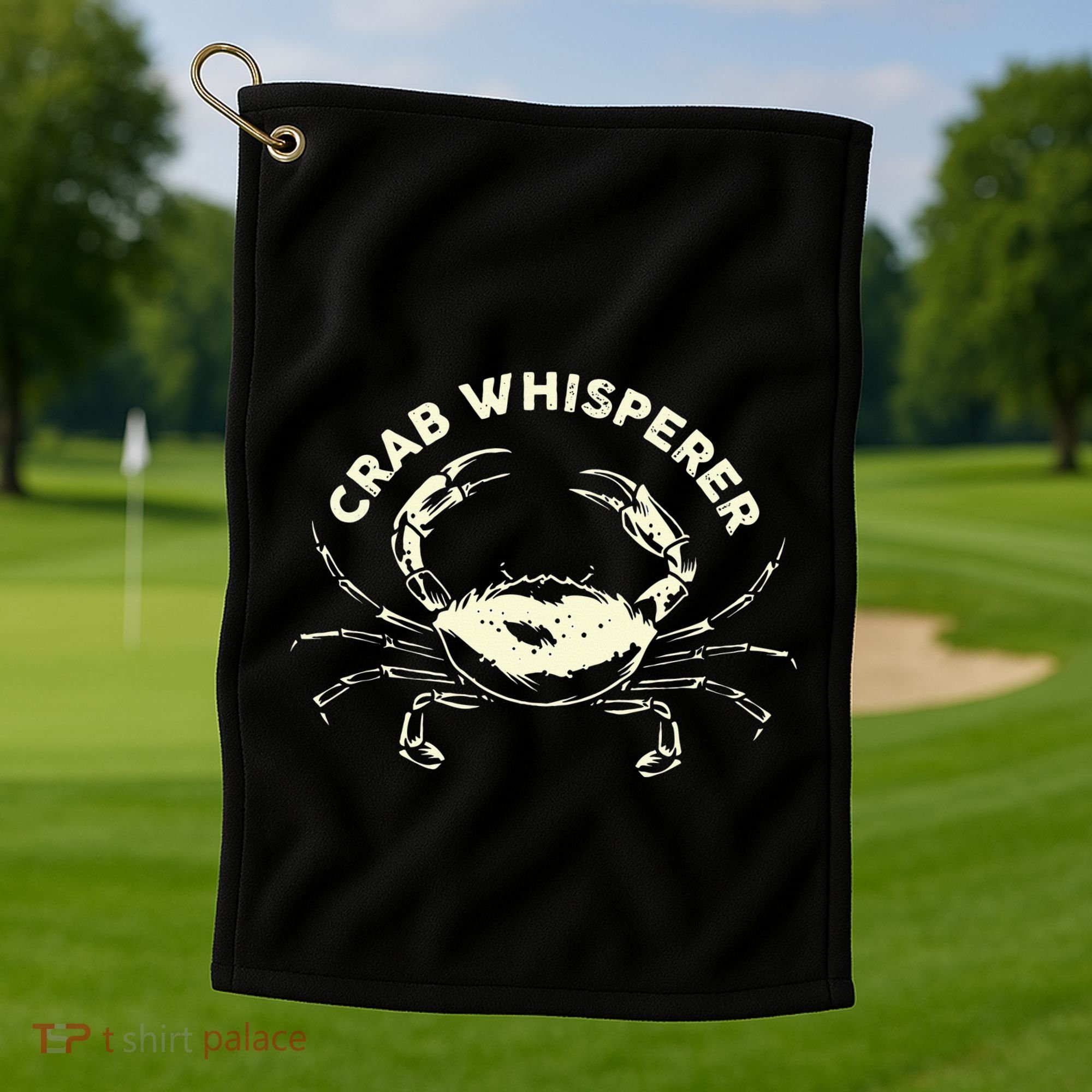 Hunter Crab Whisperer Crabbing Hunting Fishing Ocean Beach Golf Towel