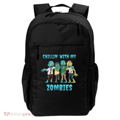 Halloween Chillin With My Zombies Funny Backpack