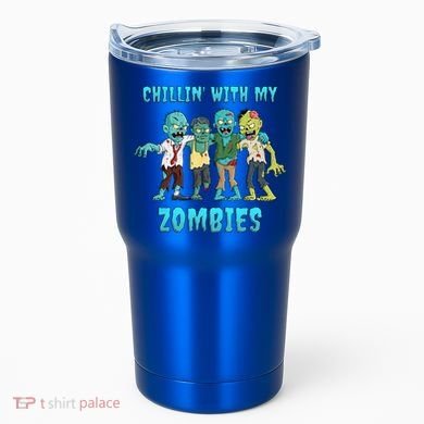 Halloween Chillin With My Zombies Funny Tumbler