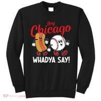 Hey Chicago Whadya Say Baseball And Hot Dog Funny Retro Sweatshirt thumb 0