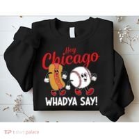 Hey Chicago Whadya Say Baseball And Hot Dog Funny Retro Sweatshirt thumb 2