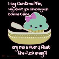Hey Cuntmuffin Why Dont You Climb In Your Douche Canoe Coffee Mug thumb 5