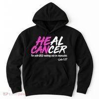 Heal Cancer With God Hoodie thumb 0