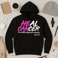 Heal Cancer With God Hoodie thumb 3