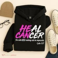 Heal Cancer With God Hoodie thumb 4