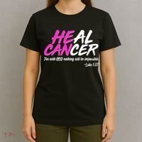 Heal Cancer With God T-Shirt thumb 4