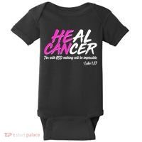 Heal Cancer With God Baby Bodysuit thumb 0