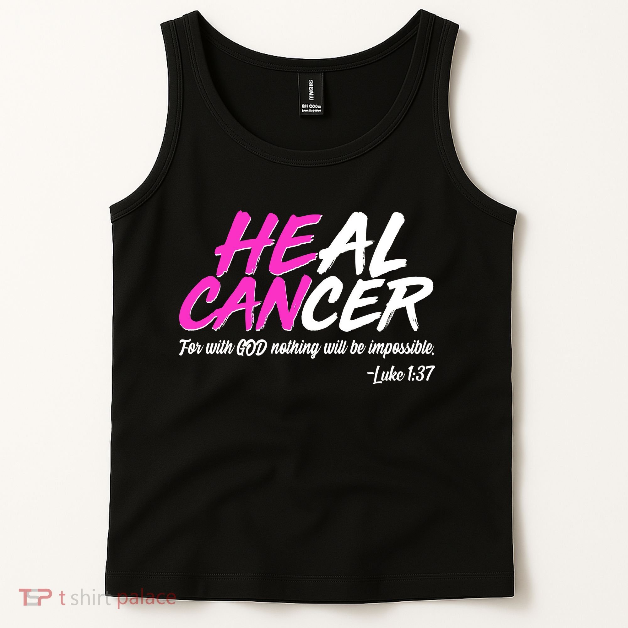 Heal Cancer With God Tank Top