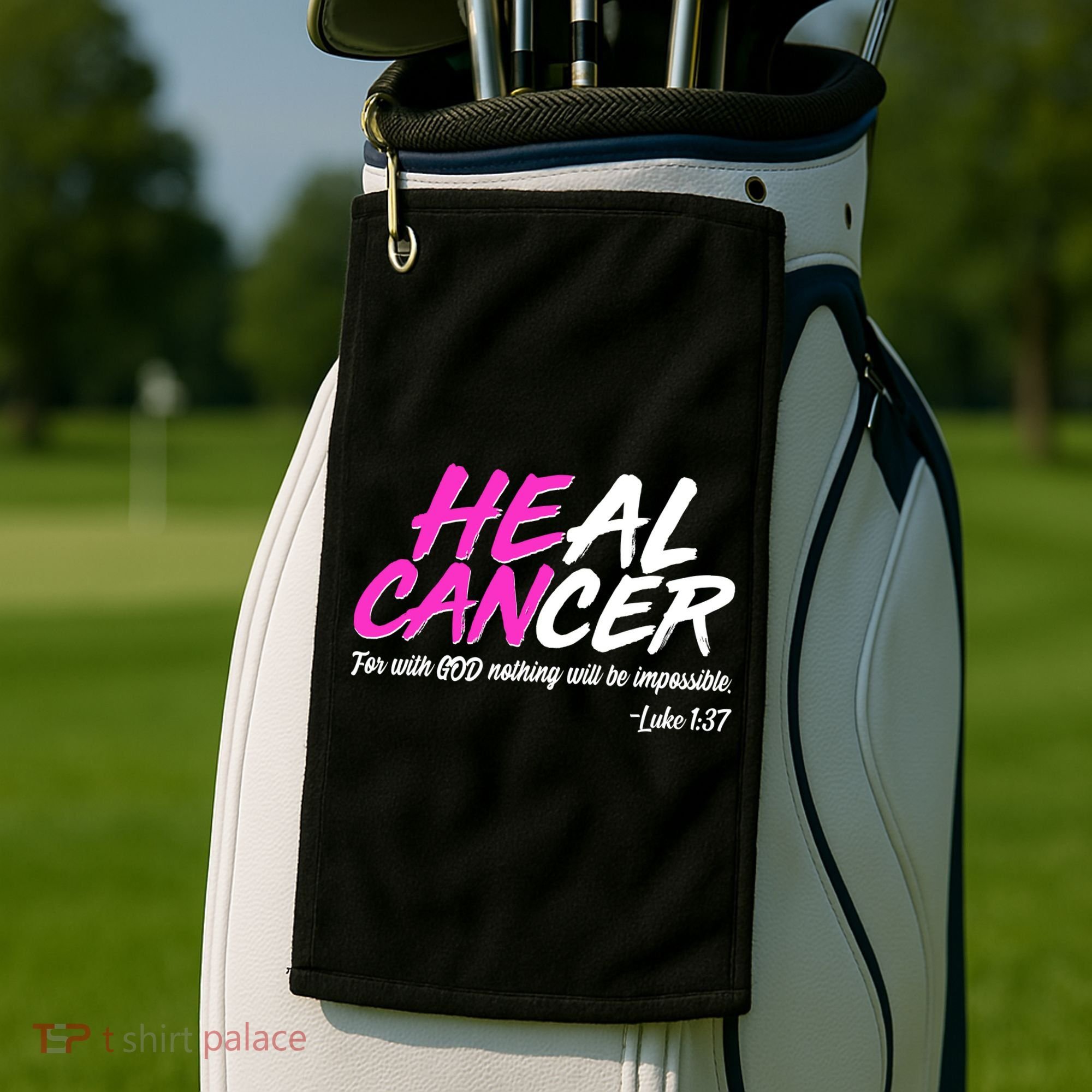 Heal Cancer With God Golf Towel