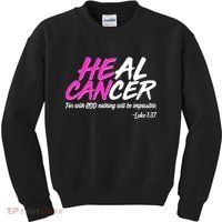 Heal Cancer With God Kids Sweatshirt thumb 0