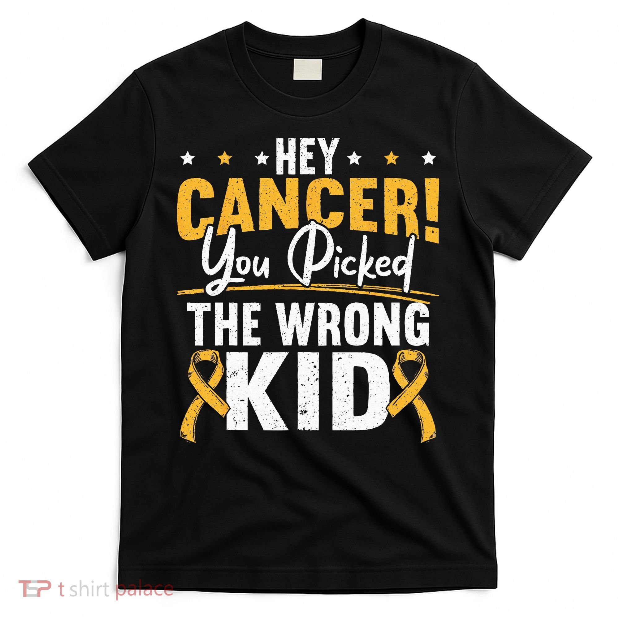 Hey Cancer You Picked The Wrong Childhood Cancer Ribbon T-Shirt