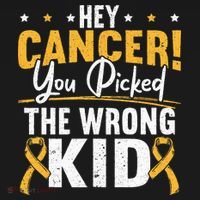 Hey Cancer You Picked The Wrong Childhood Cancer Ribbon T-Shirt thumb 7