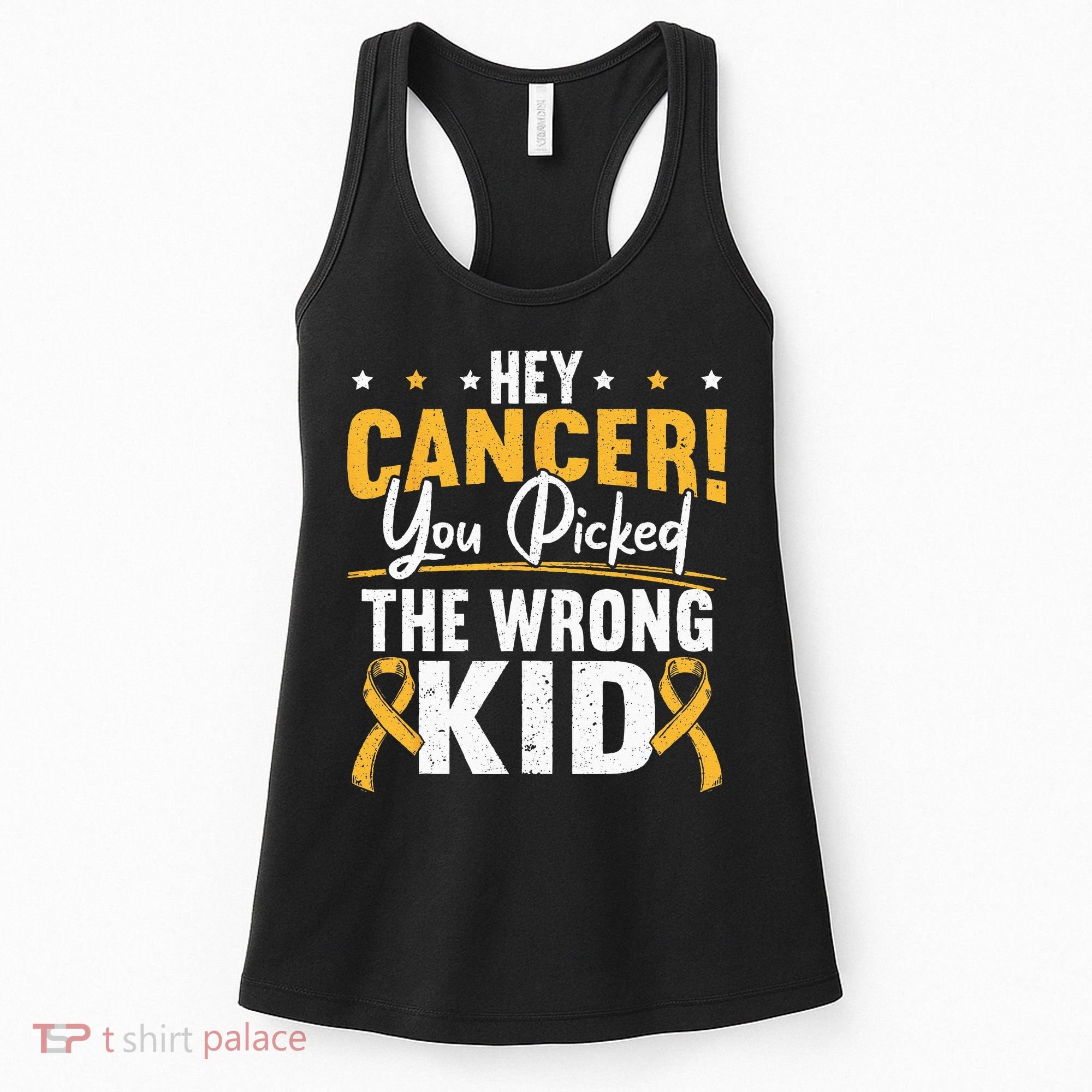 Hey Cancer You Picked The Wrong Childhood Cancer Ribbon Women's Tank Top