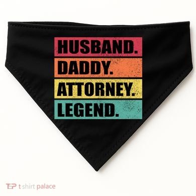 Husband Daddy Attorney Legend Retro Fathers Day Meaningful Gift USA-Made Doggie Bandana