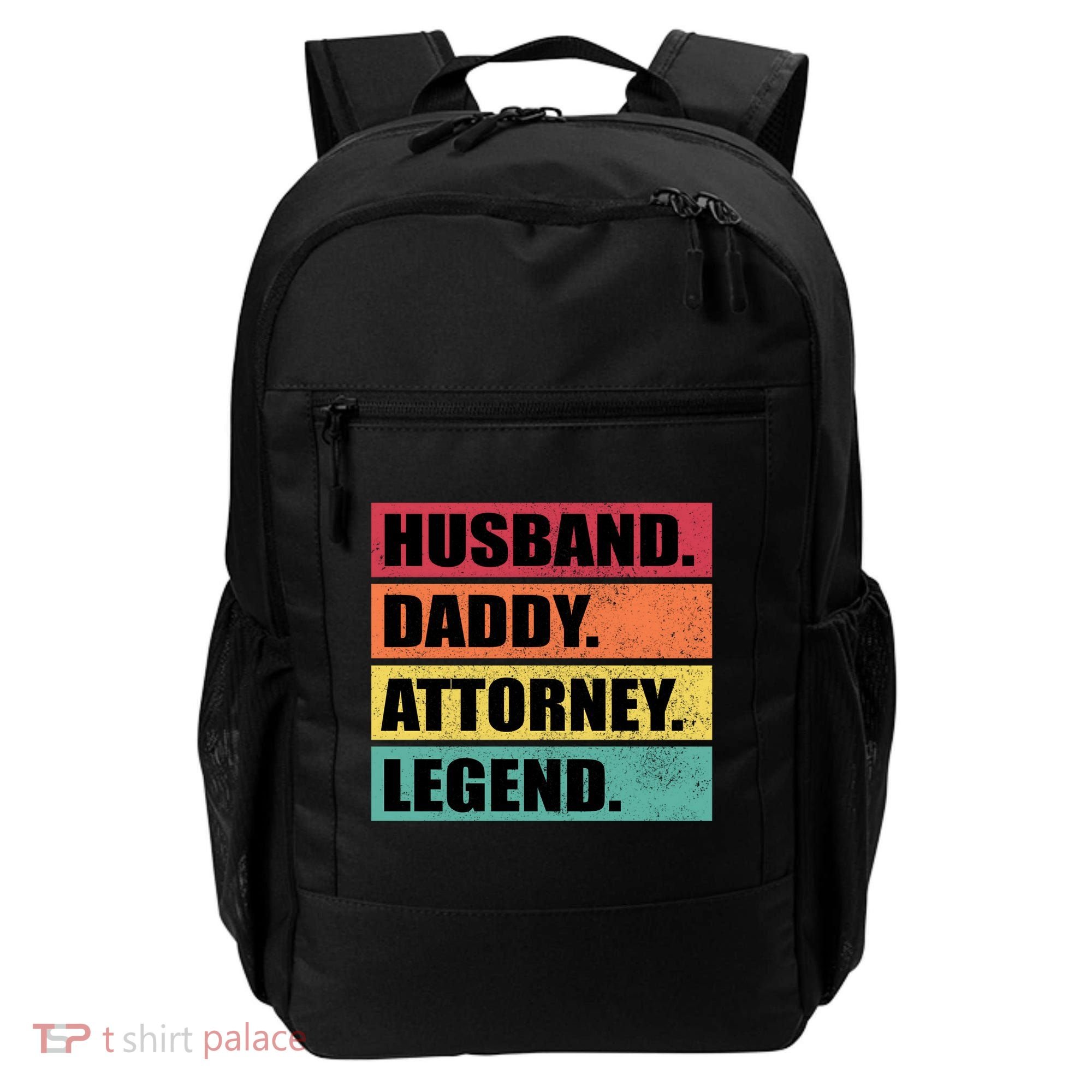 Husband Daddy Attorney Legend Retro Fathers Day Meaningful Gift Backpack
