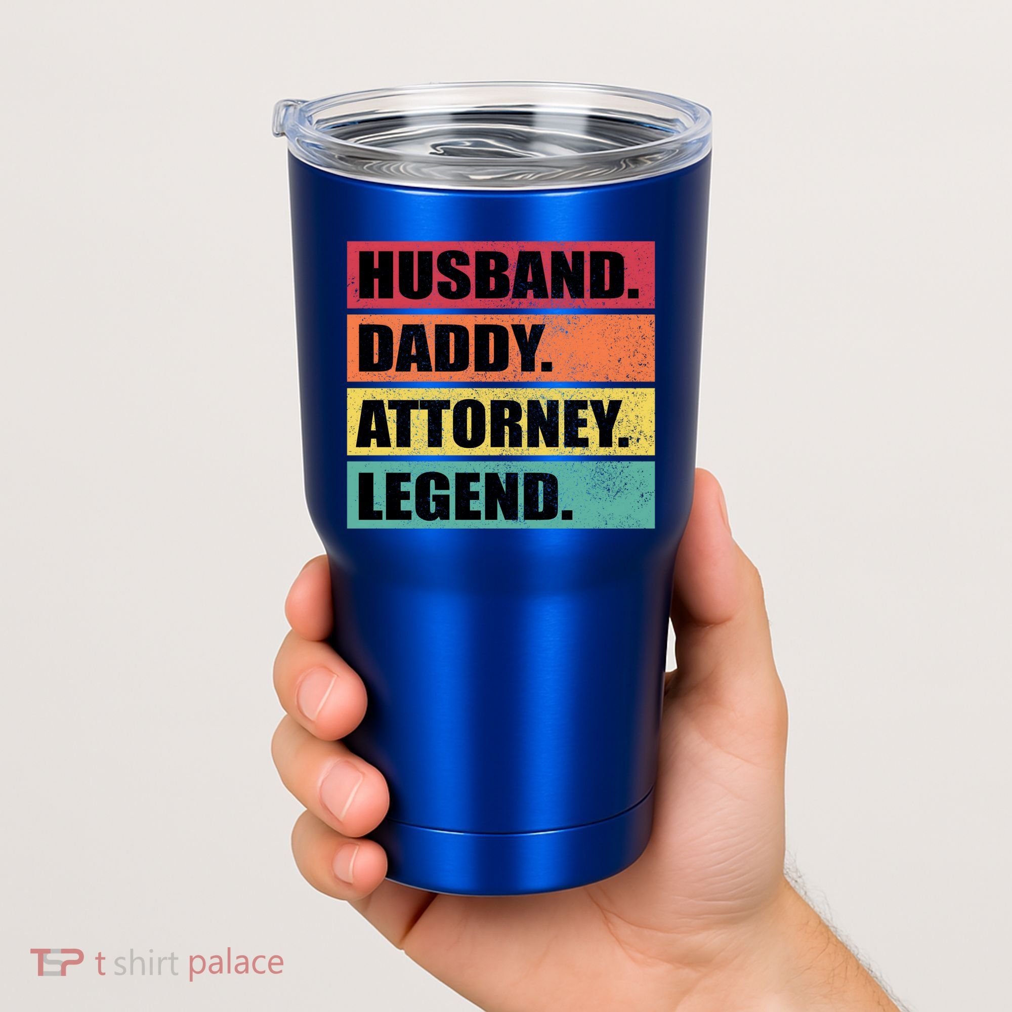 Husband Daddy Attorney Legend Retro Fathers Day Meaningful Gift Tumbler