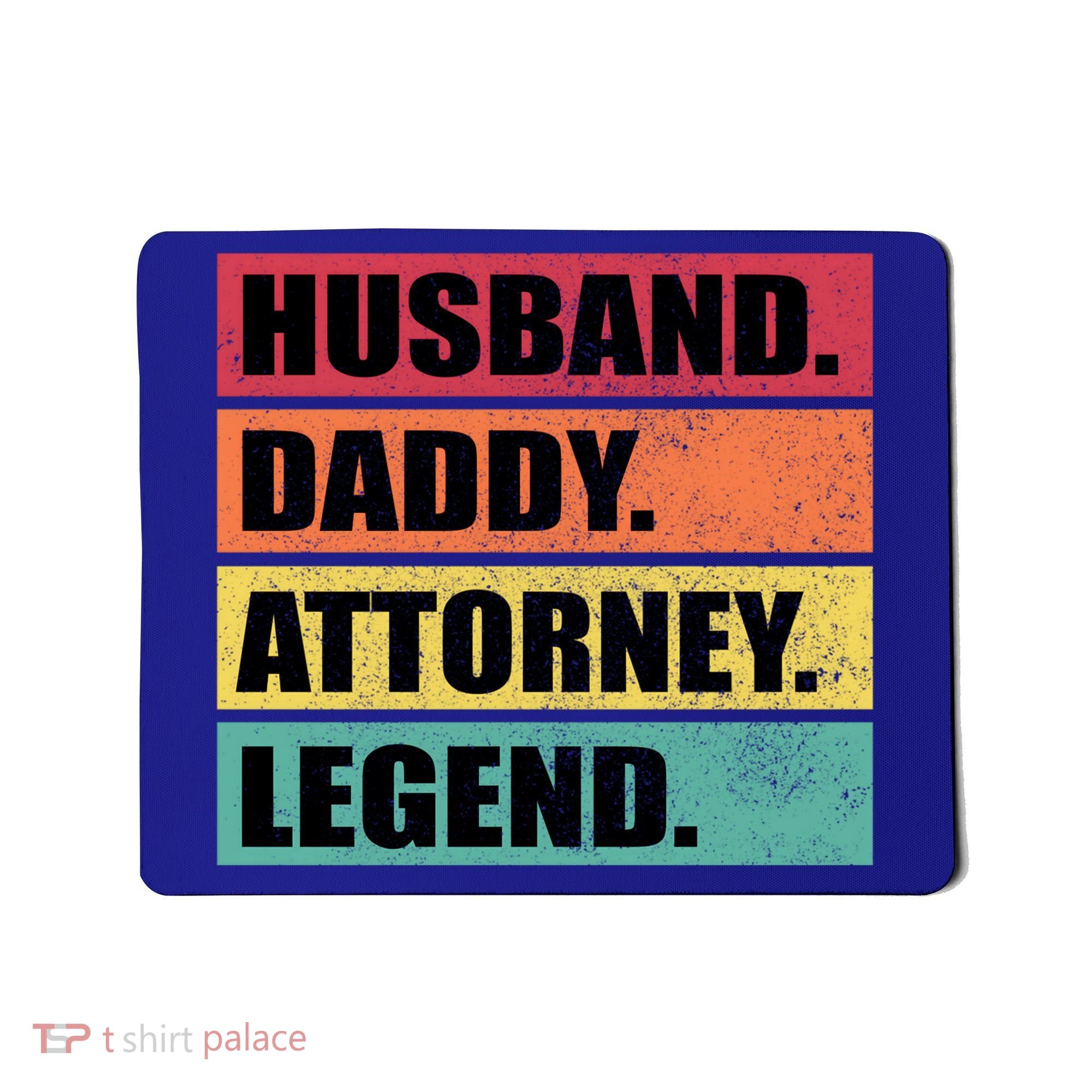 Husband Daddy Attorney Legend Retro Fathers Day Meaningful Gift Mousepad